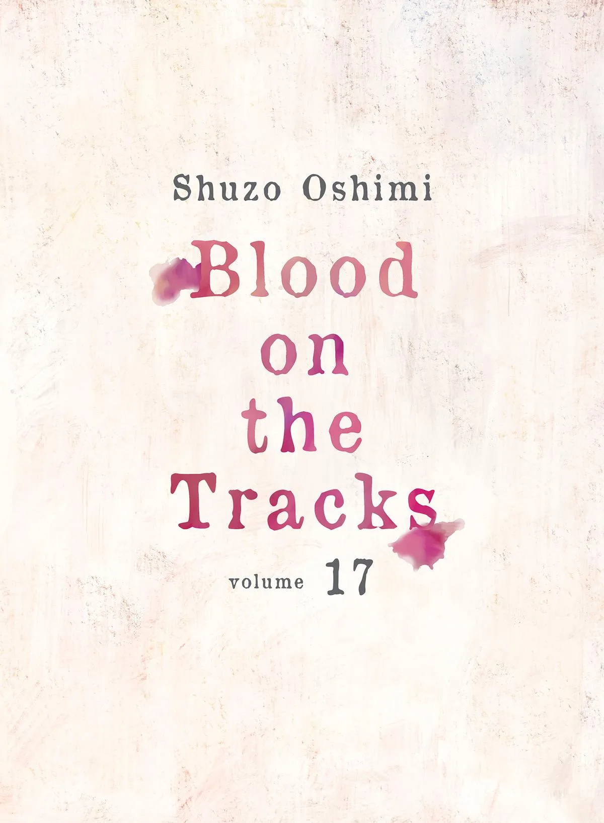 Read Blood on the Tracks en Manga Online