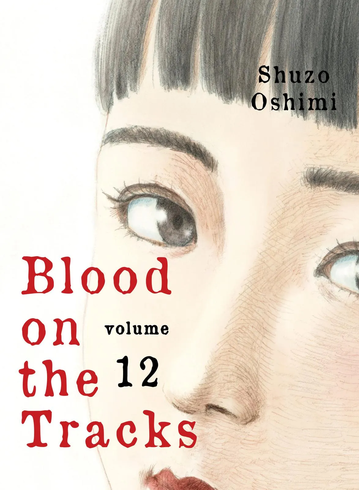 Read Blood on the Tracks en Manga Online