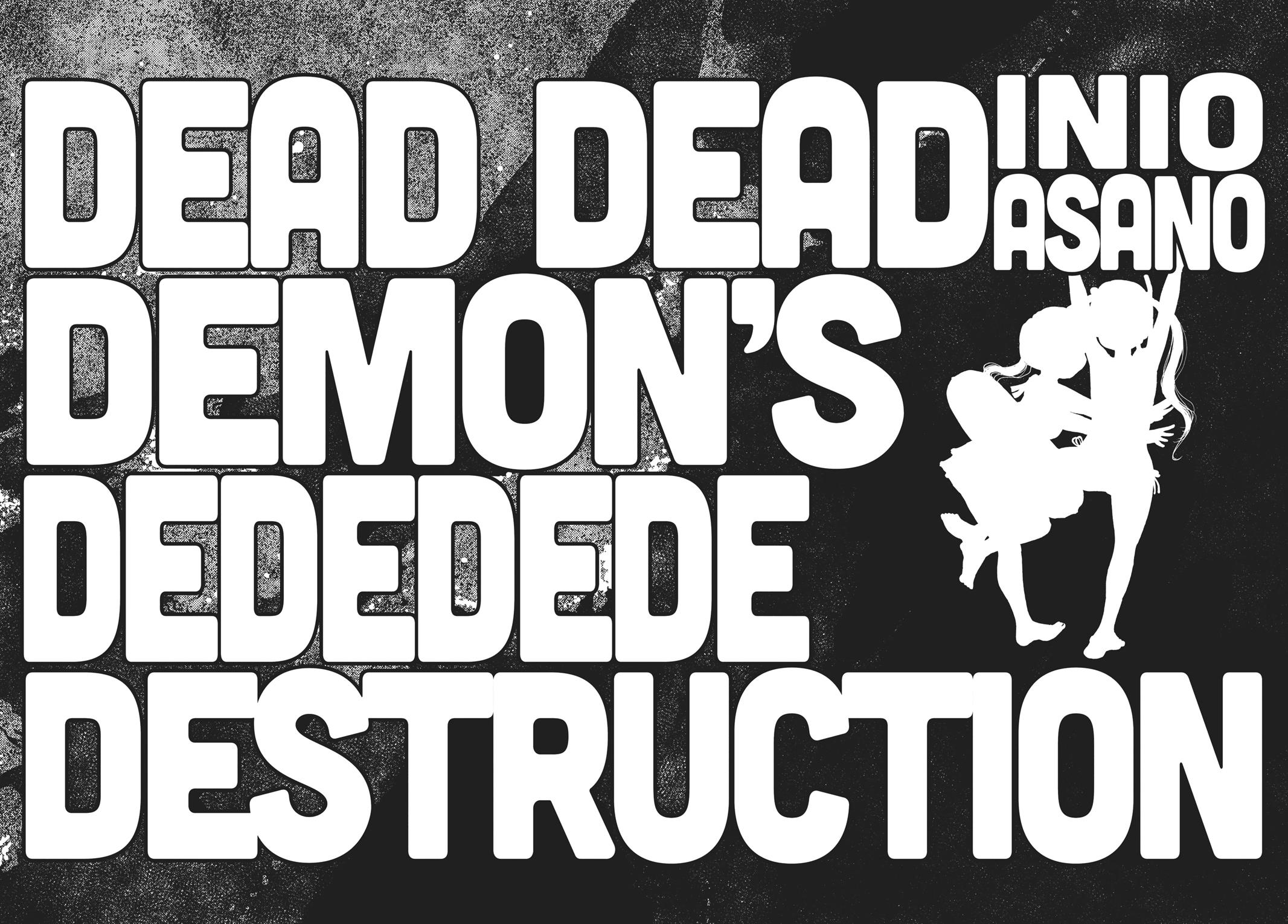 Read Dead Dead Demons Dededede Destruction en Manga Online